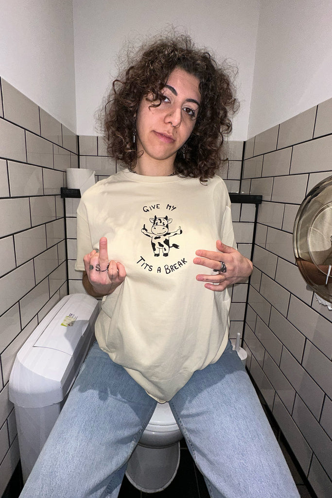front view of Give My Tits a Break Tee